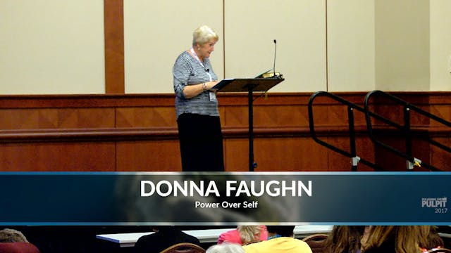 Donna Faughn:  Power Over Self