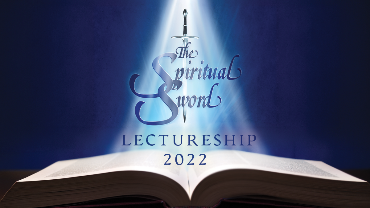 Spiritual Sword Lectureship 2022