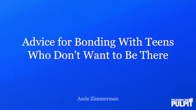 Advice for Bonding With Teens Who Don...