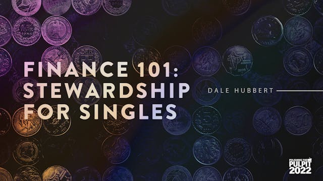 Finance 101: Stewardship for Singles ...