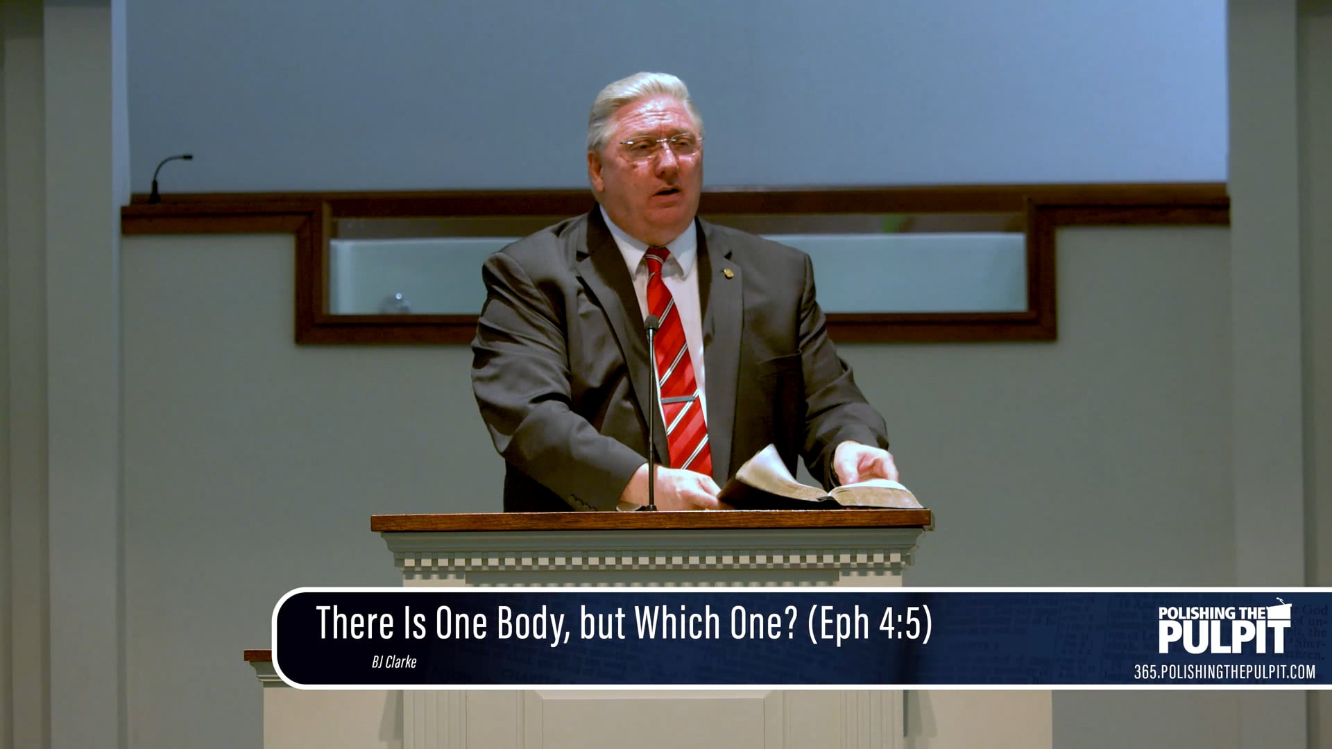 B. J. Clarke: There Is One Body, but Which One? (Eph 4:5)