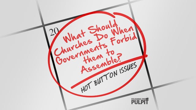 What Should Churches Do When Governme...