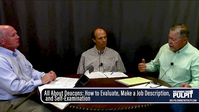 Paul Owens: Deacons—How to Evaluate, ...