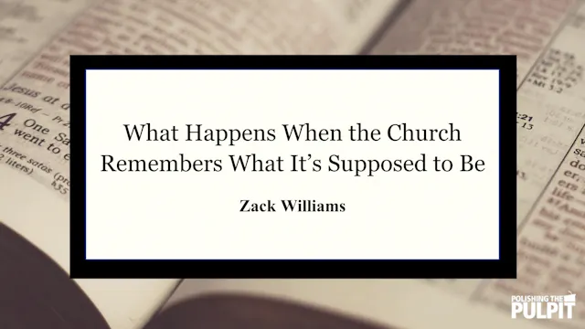 What Happens When the Church Remember...