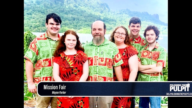 Wayne Parker (Pohnpei): Mission Fair