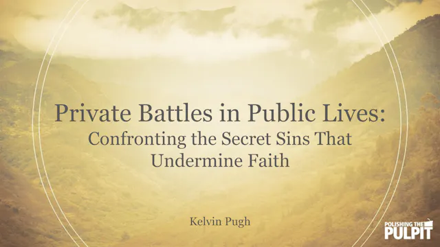 Private Battles in Public Lives | Kel...