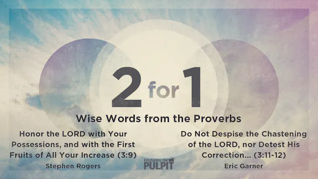 Two for One: Wise Words from the Prov...