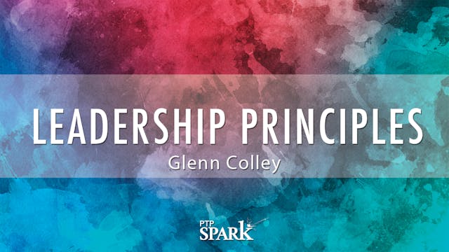 Leadership Principles | Glenn Colley