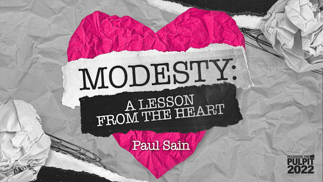 Modesty: A Lesson From the Heart | Pa...