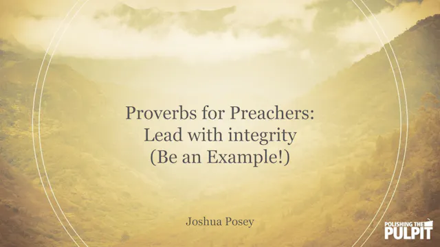 Proverbs for Preachers: Lead with int...