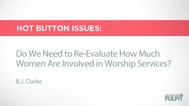Do We Need to Re-Evaluate | B.J. Clarke