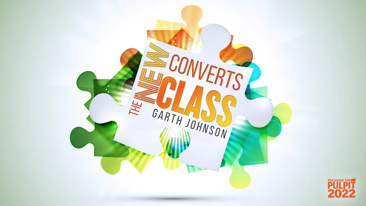 The New Converts Class | Garth Johnson - All - PTP365