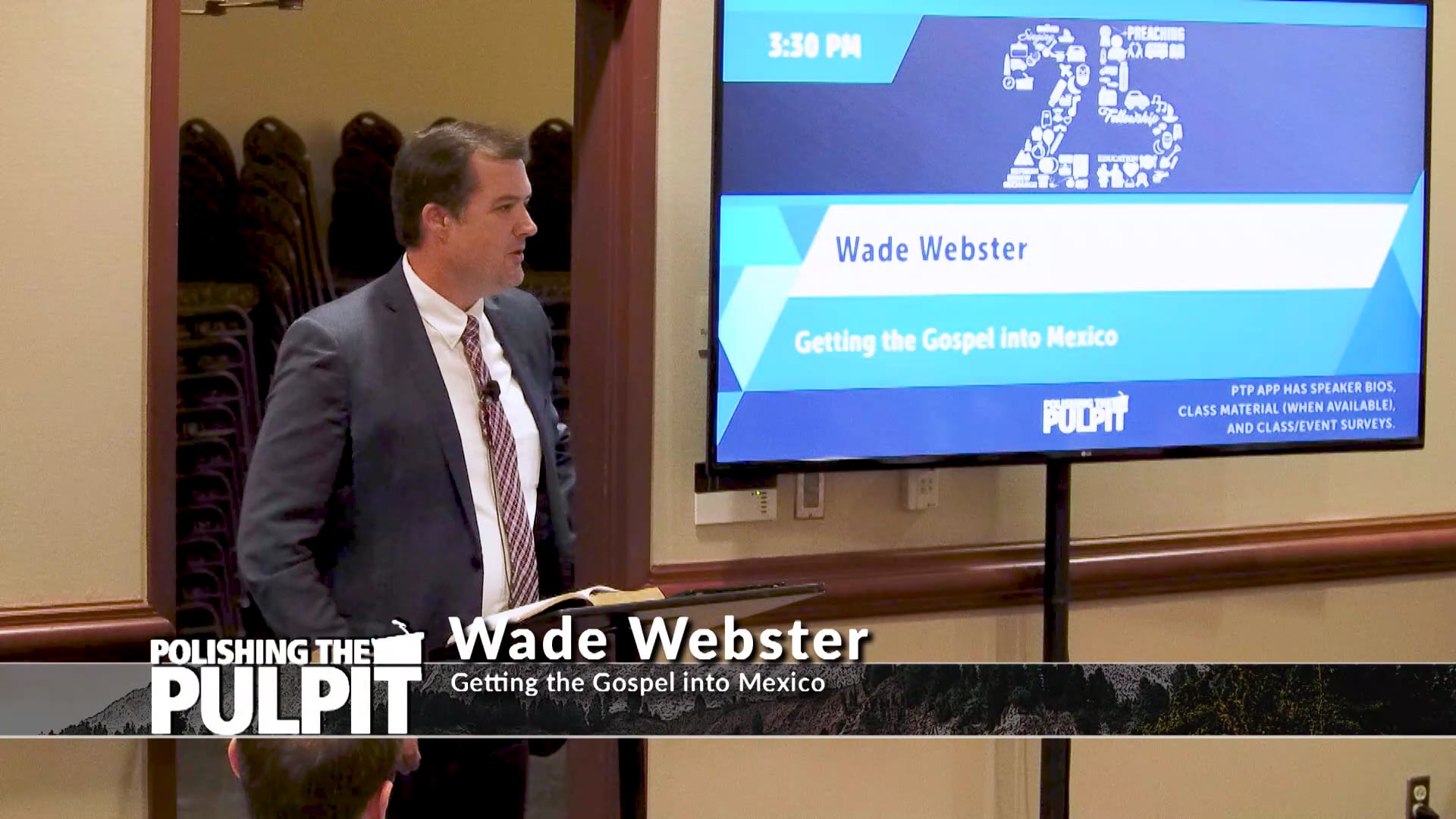 Wade Webster: Getting the Gospel into Mexico