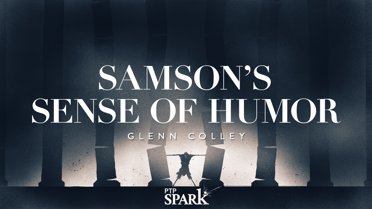 Samson's Sense of Humor | Glenn Colley