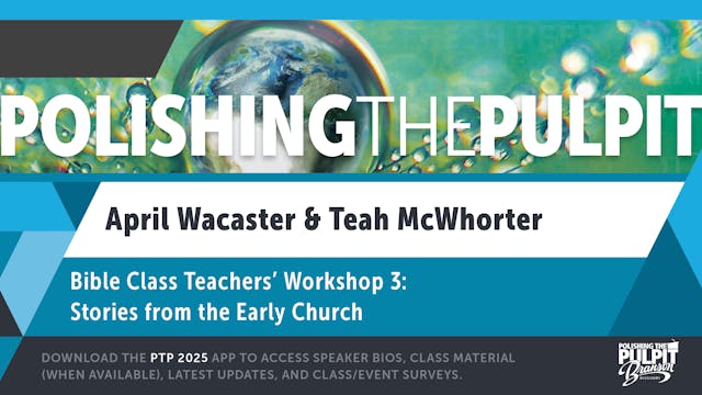 Bible Class Teachers' Workshop 3: Sto...