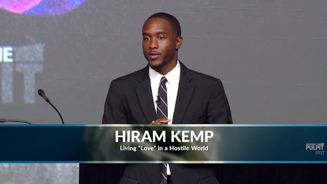 Hiram Kemp: Living "Love" in a Hostil...