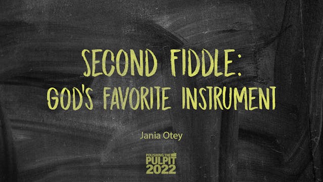 Second Fiddle: God's Favorite Instrum...