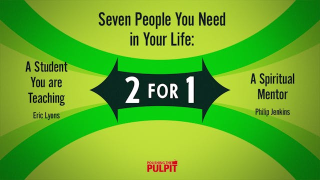 Two for One: Seven People You Need in...