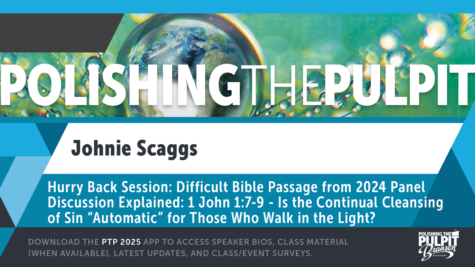Is the Continual Cleansing of Sin Automatic? | Johnie Scaggs