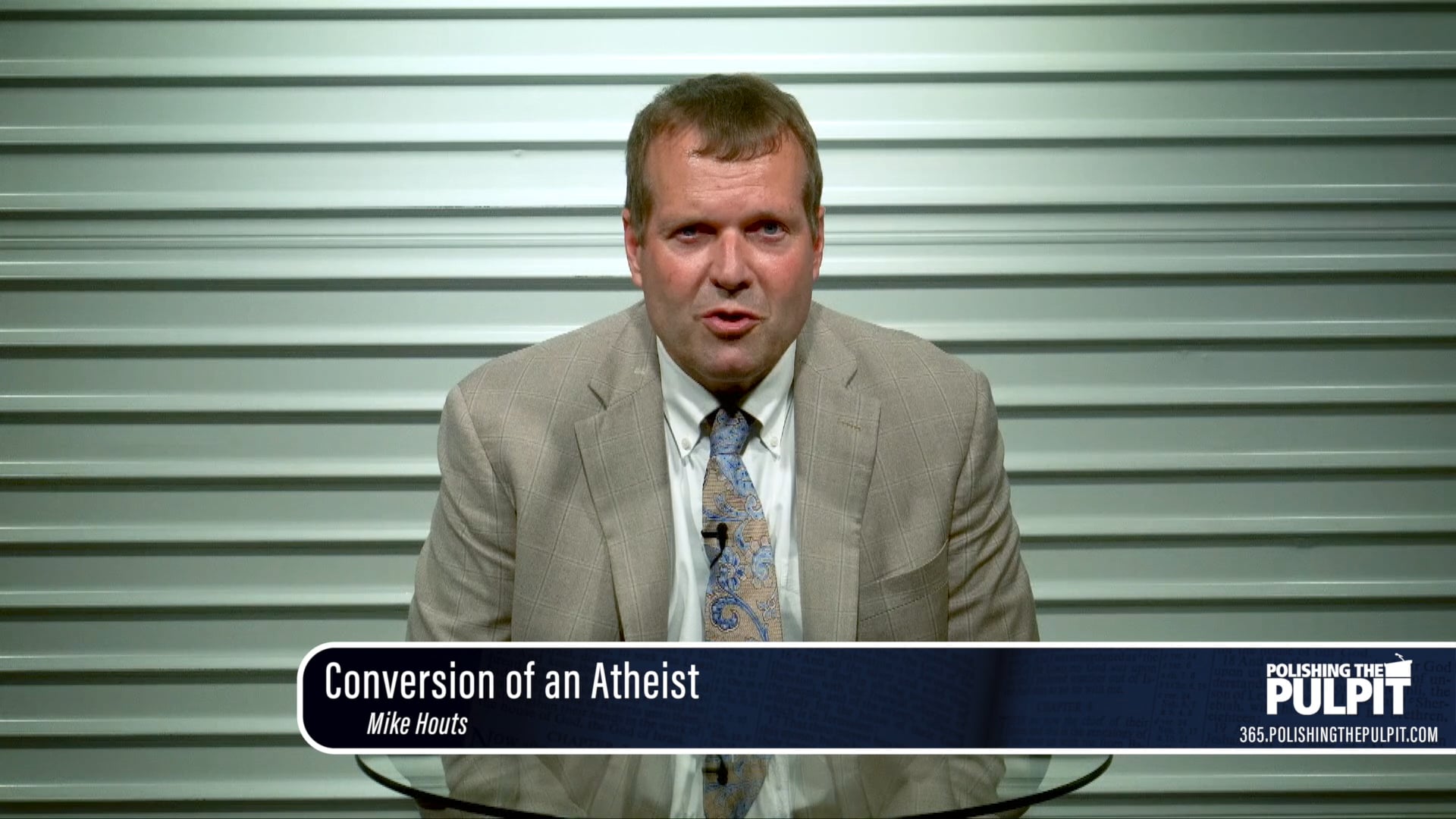 Mike Houts: Conversion of an Atheist