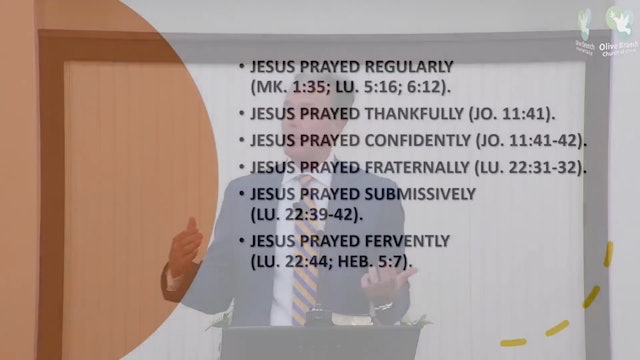 Mike Hixon: Learning from the Prayer Life of Jesus