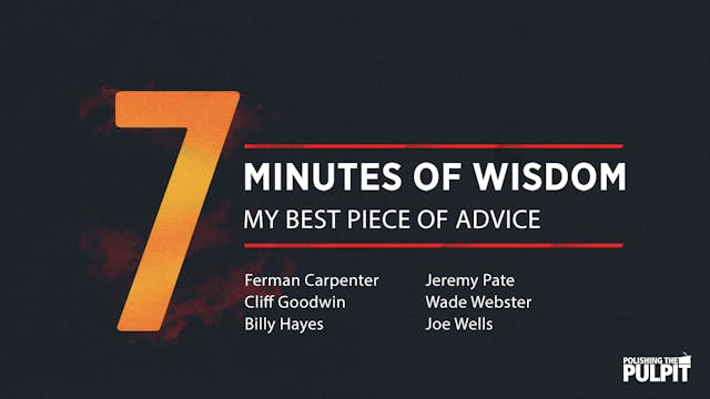 Seven Minutes of Wisdom: My Best Piec...