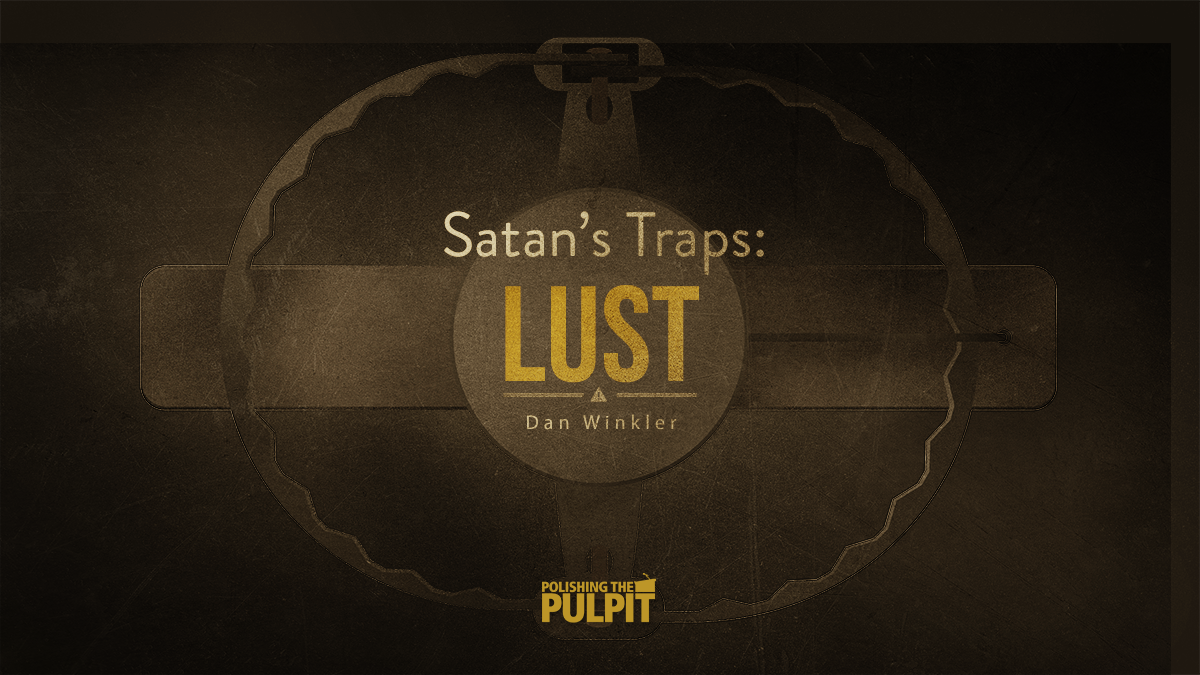 Satan's Traps: Lust | Dan Winkler