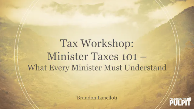 Minister Taxes 101 - What Every Minis...