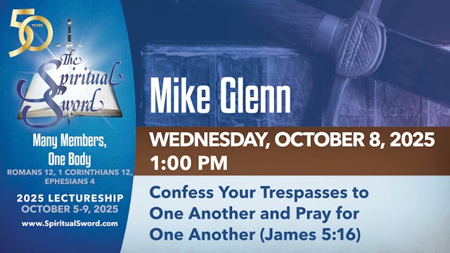 Confess Your Trespasses to One Anothe...