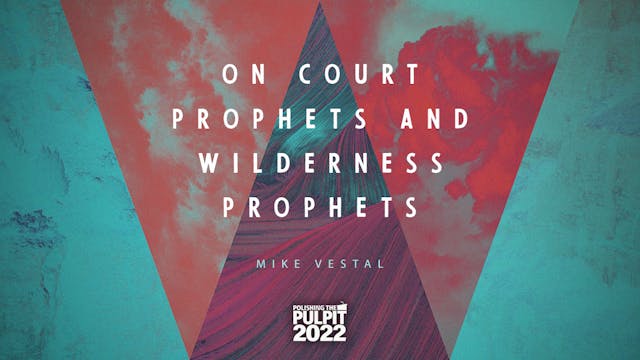 On Court Prophets and Wilderness Prop...