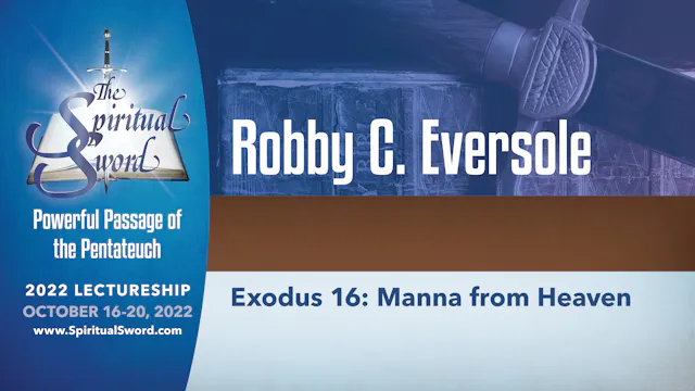 Exodus 16: Manna From Heaven | Robby ...