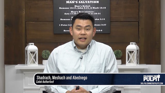 Caleb Rutherford: Shadrach, Meshach a...