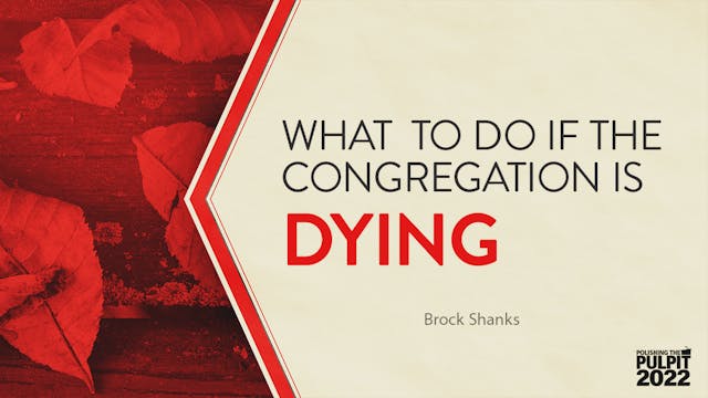 What to Do If Your Congregation Is Dy...