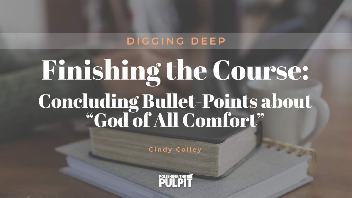 Digging Deep: Finishing the Course | Cindy Colley