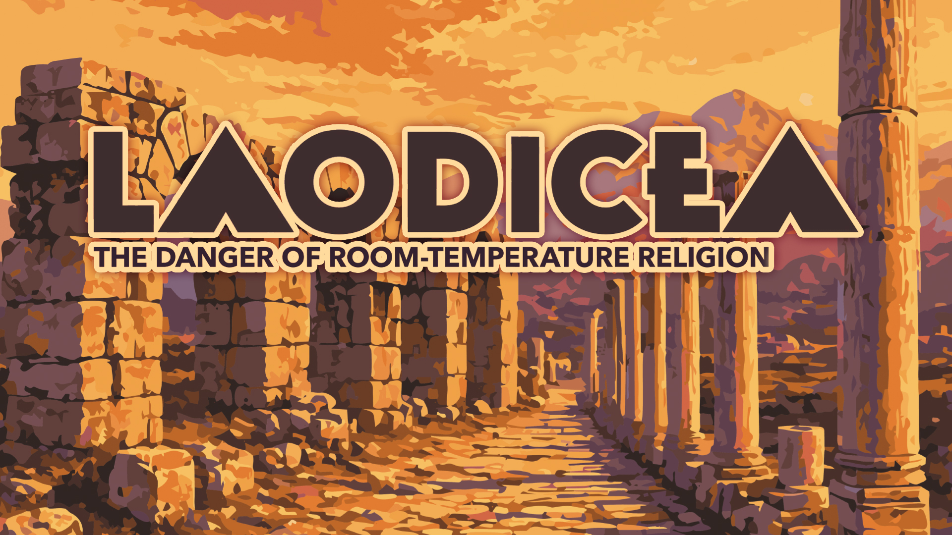 Two for One: New Testament Churches - Laodicea | Mike Vestal