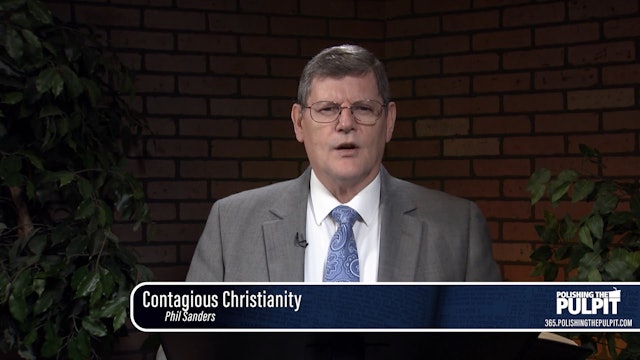 Phil Sanders: Contagious Christianity