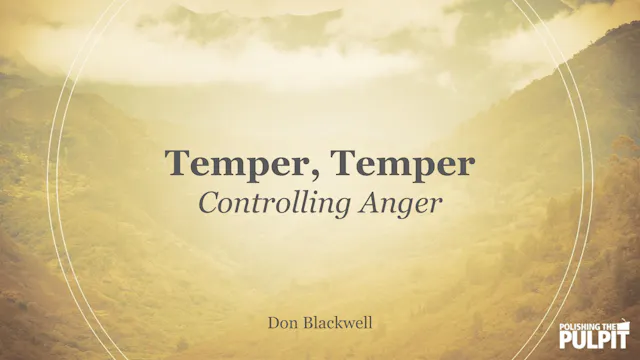 Temper, Temper (Controlling Anger) | ...
