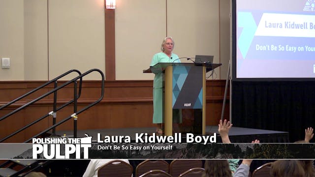 Laura Kidwell Boyd: Don't Be So Easy ...