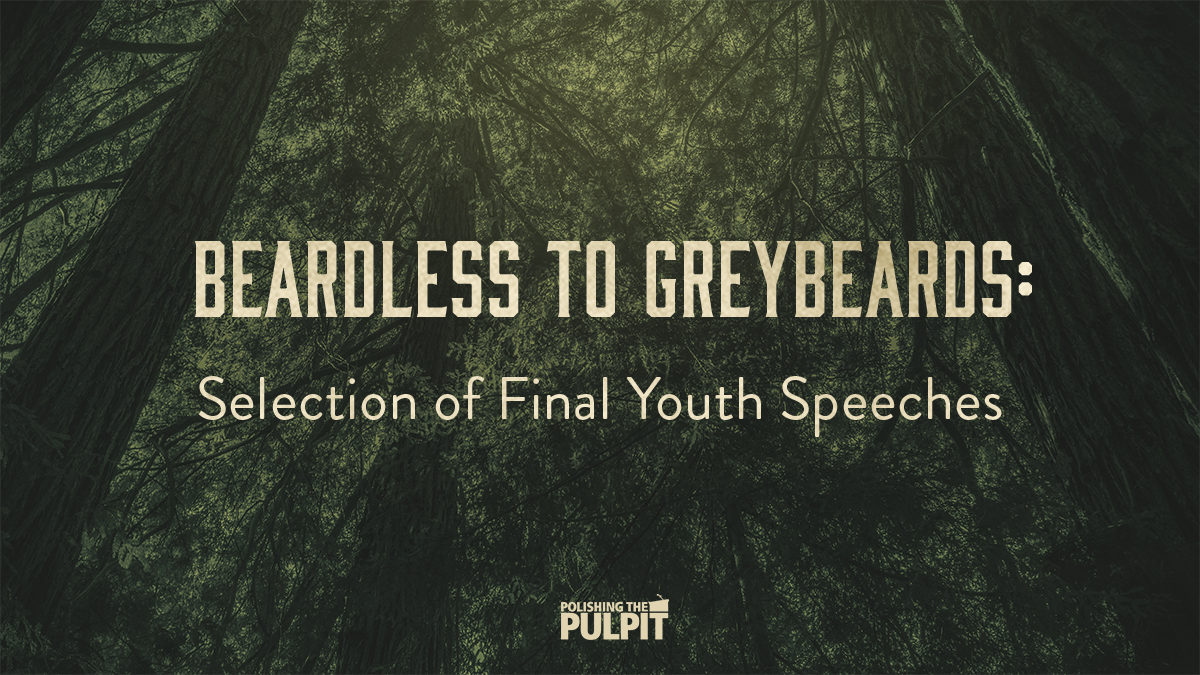 Beardless to Greybeards: Selection of Final Youth Speeches