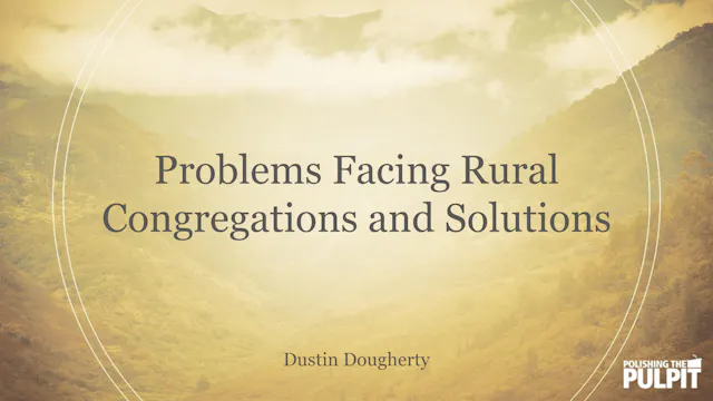 Problems Facing Rural Congregations a...