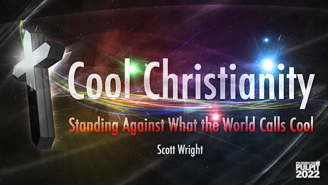 Cool Christianity: Standing Against W...