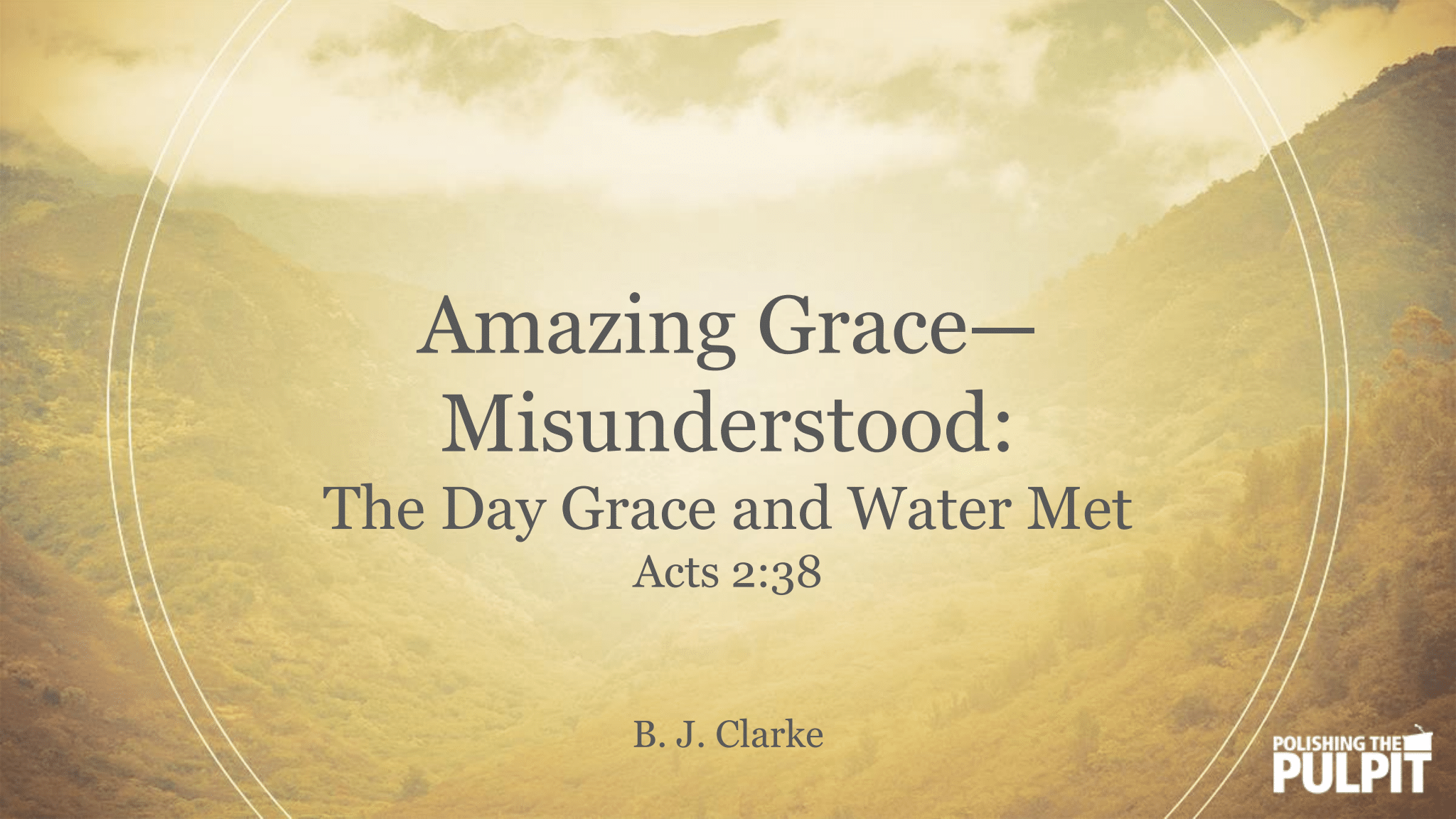 Amazing Grace - Misunderstood | B.J. Clarke