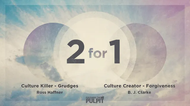 Two for One: Culture Killer - Grudges...