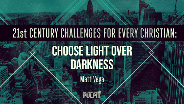 Choose Light over Darkness | Matt Vega