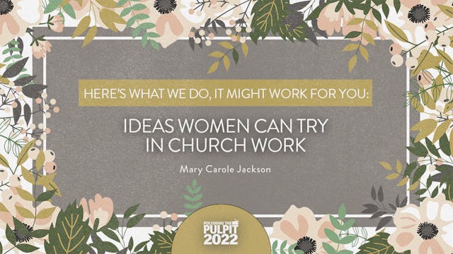 Ideas Women Can Try in Church Work | ...