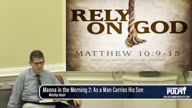 Westley Hazel: Manna in the Morning 2...