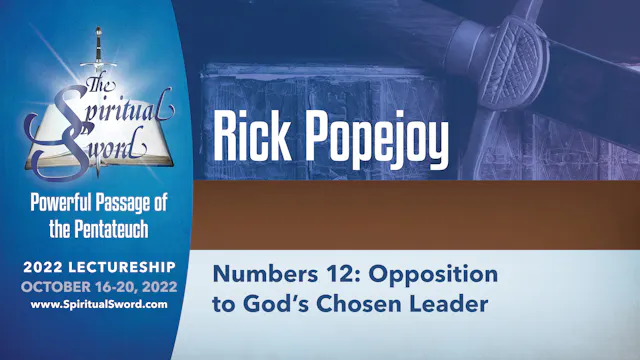 Numbers 12: Opposition to God's Chose...