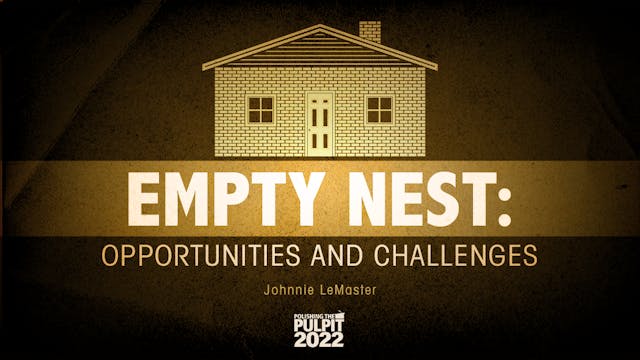 Empty Nest: Opportunities and Challen...