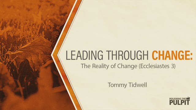 Leading Through Change: The Reality o...