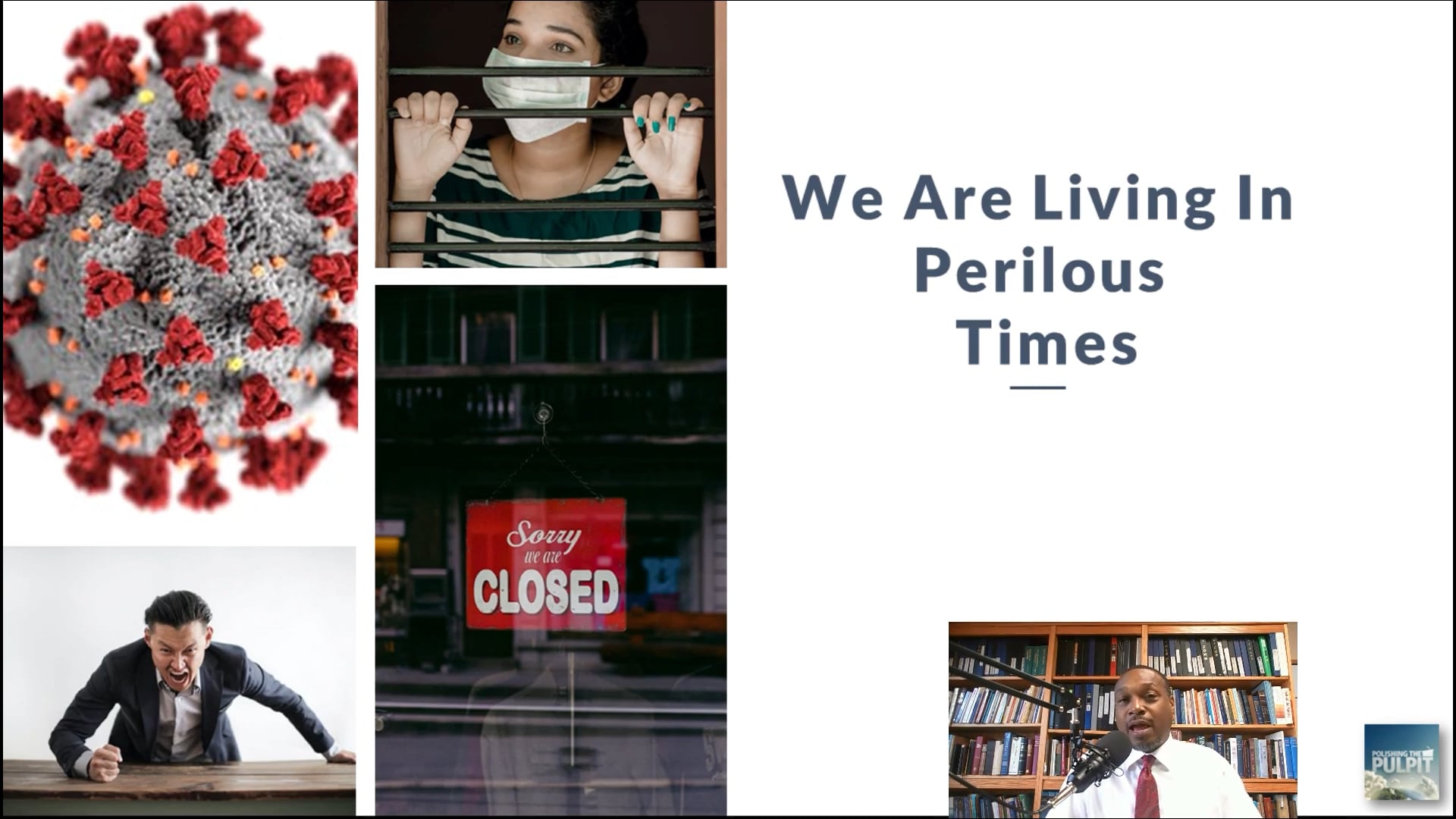 Kelvin Pugh: Perilous Times